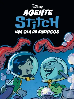 Portada Agente Stitch. Una ola de enemigos