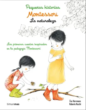 Portada Montessori. Pequeñas historias. La naturaleza