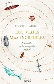 Portada Los viajes más increíbles