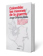 Miniatura portada 3d Colombia: las razones de la guerra