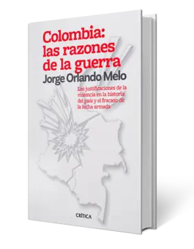 Portada Colombia: las razones de la guerra