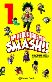 Portada My Hero Academia Smash nº 01/05