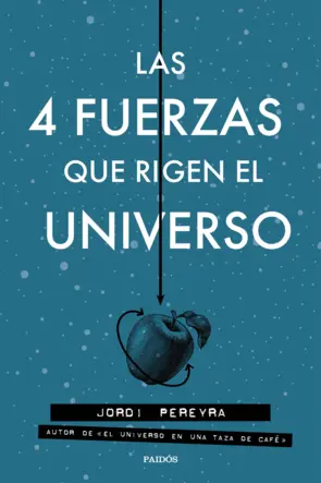 Portada Las 4 fuerzas que rigen el universo