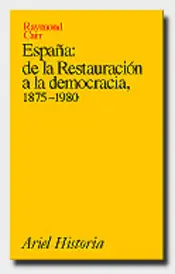 Portada España: de la Restauración a la democracia, 1875-1980