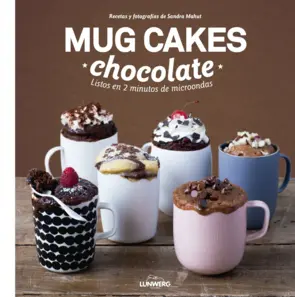 Portada Mug Cakes chocolate. Listos en 2 minutos de microondas