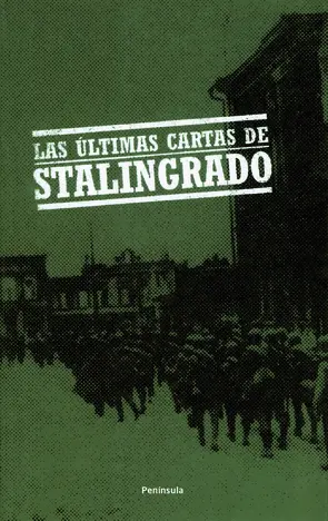 Portada Las últimas cartas de Stalingrado