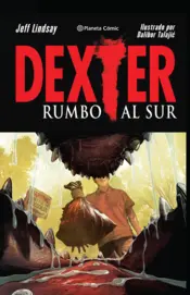 Portada Dexter nº 02/02 (novela gráfica)
