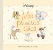 Portada Disney. Mis primeros años