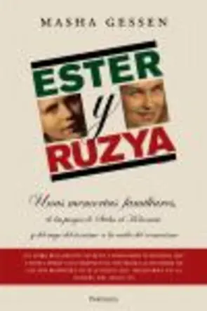 Portada Ester y Ruzya. Unas memorias familiares de las purgas de Stalin al Ho