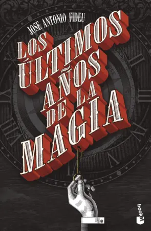 Portada Los últimos años de la magia