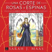 Portada Una corte de rosas y espinas. Libro para colorear