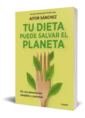 Miniatura portada 3d Tu dieta puede salvar el planeta