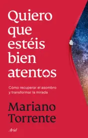 Portada Quiero que estéis bien atentos