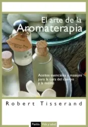 Portada El arte de la aromaterapia