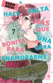 Portada Hace falta más que una cara bonita para enamorarme nº 07