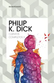 Portada Cuentos completos III  (Philip K. Dick )