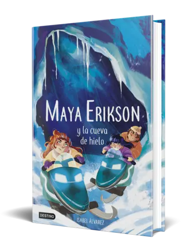 Portada Maya Erikson 3. Maya Erikson y la cueva de hielo
