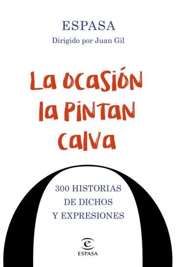 Contraportada La ocasión la pintan calva