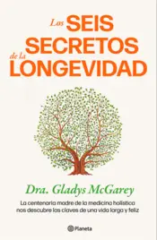 Portada Los seis secretos de la longevidad