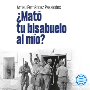Portada ¿Mató tu bisabuelo al mío?