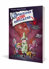Miniatura portada 3d Detectives extraescolares 1. Misterioso cambiazo en la biblioteca