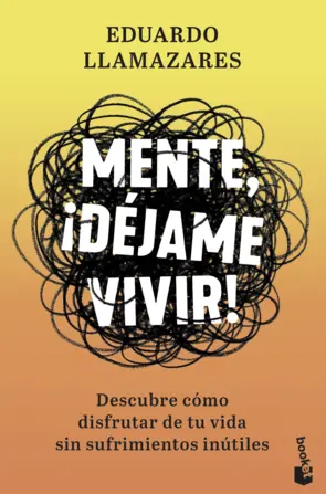 Portada Mente, ¡déjame vivir!