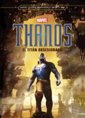 Portada Thanos. El titán obsesionado