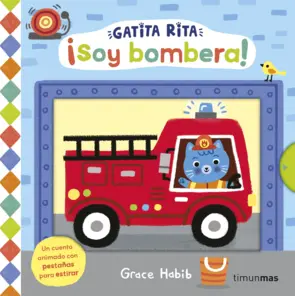 Portada Gatita Rita. ¡Soy bombera!