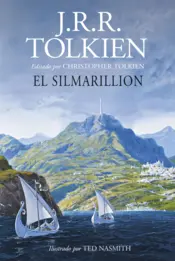 Portada El Silmarillion. Ilustrado por Ted Nasmith (edición revisada)