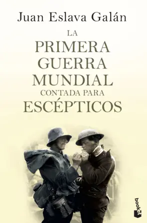 Portada La primera guerra mundial contada para escépticos