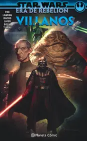 Portada Star Wars Era de la Rebelión: Villanos (tomo)