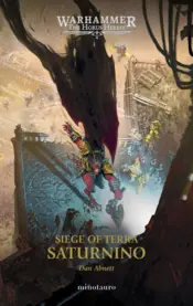 Portada Warhammer The Horus Heresy: Siege of Terra nº 04 Saturnino