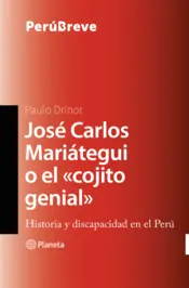Portada José Carlos Mariátegui o el «cojito genial»