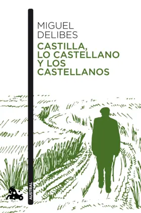 Contraportada Castilla, lo castellano y los castellanos