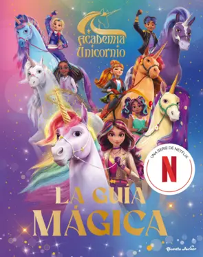 Portada Academia Unicornio. La guía mágica