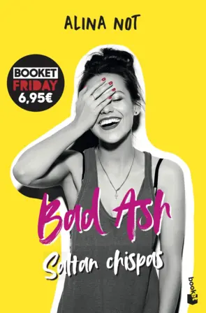 Portada Bad Ash 1. Saltan chispas