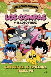 Portada Los Compacuentos 3. Los Compas y el lobo feroz