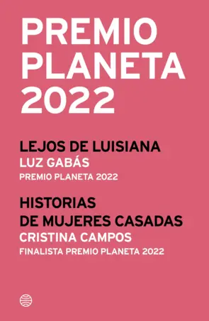 Portada Premio Planeta 2022: ganador y finalista (pack)
