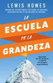 Portada La escuela de la grandeza (Edición española)