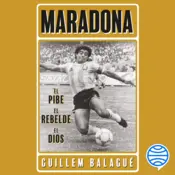 Portada Maradona: el pibe, el rebelde, el dios