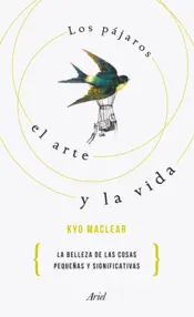 Portada Los pájaros, el arte y la vida