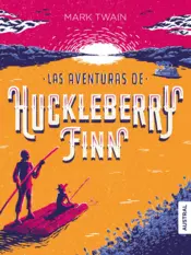 Portada Las aventuras de Huckleberry Finn