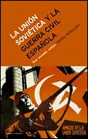 Portada La Unión Soviética y la guerra civil española