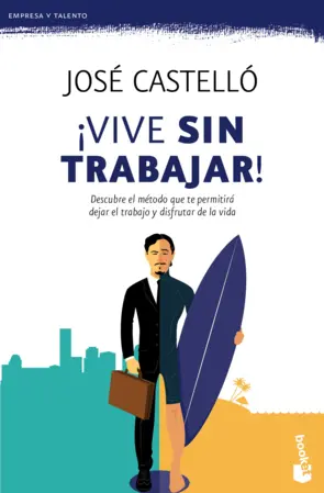 Portada ¡Vive sin trabajar!