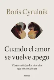 Portada Cuando el amor se vuelve apego
