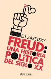 Portada Freud: una historia política del siglo XX