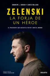 Portada Zelenski: la forja de un héroe