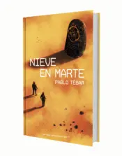 Miniatura portada 3d Nieve en Marte - Premio Minotauro 2017
