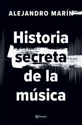 Contraportada Historia secreta de la música