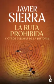Portada La ruta prohibida y otros enigmas de la Historia